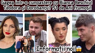 Gagea intro cunoastere cu Bianca Beschiu🙆‍♂️Teodora și Dorobanțu😱31 de Ani frumoși😍 [upl. by Eillib252]