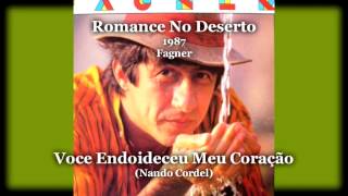 Fagner  Voce Endoideceu Meu Coração  Romance No Deserto  1987 [upl. by Emalia]