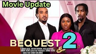 BEQUEST  Sonia Uche Bryan Okwara Neo Akpofure Obey Etok 2024 Nigerian Nollywood Movie nollwood [upl. by Martelle]