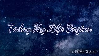 Bruno Mars  Today My Life Begins Lyrics [upl. by Astor]