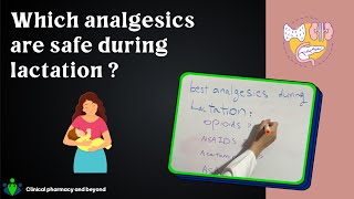 best analgesics during lactation [upl. by Stinson327]