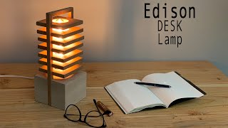 DIY Desk Lamp  Edison Light Bulb  Video how to amp Ideas [upl. by Basile]