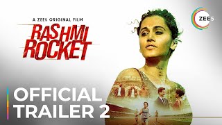 Rashmi Rocket  Official Trailer 2  A ZEE5 Original  Streaming Now On ZEE5 [upl. by Zorana]