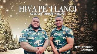 HIVA PE I LANGI KILISIMASI [upl. by Nyleaj]