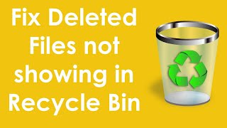 How to fix deleted files not showing in recycle bin in windows 7 [upl. by Sterling]