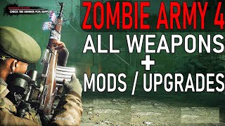 Zombie Army 4 Dead War All Weapons Upgraded Variants Included [upl. by Septima27]