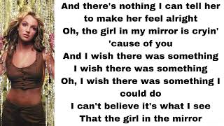 Britney Spears  Girl in the mirror lyrics [upl. by Ahsotal224]