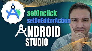 Criando aplicação no ANDROID STUDIO Eventos em Botões e Textos de entrada  OnclickEditorAction [upl. by Notlok]