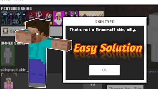 Thats Not a Minecraft Skin Silly Error Fix Easy😃 [upl. by Sherilyn456]