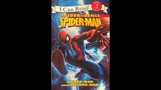 Spiderman VS HydroMan  By Susan Hill Read Aloud [upl. by Halda]