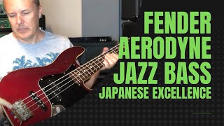 Fender Aerodyne Jazz Bass  Japanese Excellence [upl. by Arst594]