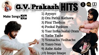 GV Prakash Songs Tamil Hits JukeBoxTamil Songs  Love Songs  Melody Songs  HitsMakesongs [upl. by Nrubua]