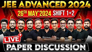 LIVE Paper Discussion of JEE ADVANCED 2024 🔥 Paper 1  Paper 2  26th May2024 ⚡ [upl. by Elrae]