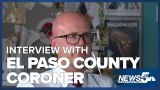 News5 Investigates exclusive interview with El Paso County Coroner [upl. by Htebsle988]