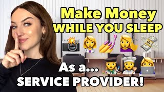 How To Make Money Online As A Service Provider  Passive Income Tips [upl. by Bat]