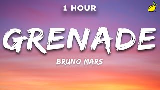 1 Hour Bruno Mars  Grenade Lyrics [upl. by Phene409]