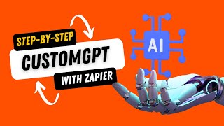 StepbyStep Guide to Creating a Zapier Workflow with CustomGPT [upl. by Neillij544]