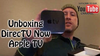 Unboxing DirecTV Now Apple TV [upl. by Mathre]