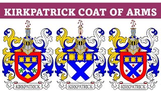 Kirkpatrick Coat of Arms amp Family Crest  Symbols Bearers History [upl. by Saqaw]