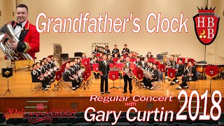 Grandfathers Clock George Doughty Regular Concert 2018 with Gary Curtin [upl. by Casia]