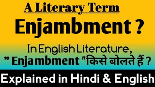 What is Enjambment   Enjambment in English Literature  Enjambment examples [upl. by Griffy]