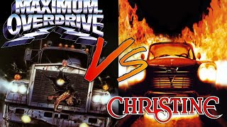 Maximum Overdrive Vs Christine [upl. by Matthaus]