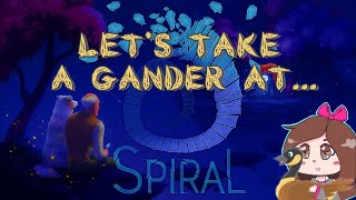 LETS TAKE A GANDER AT SPIRAL FULL RELEASE [upl. by Daisi122]