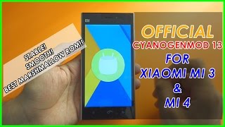 OFFICIAL CyanogenMod 13 for Mi3Mi4 ROM review with How to install guide [upl. by Aurelie435]