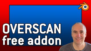 Overscan addon for Blender [upl. by Clayborn743]