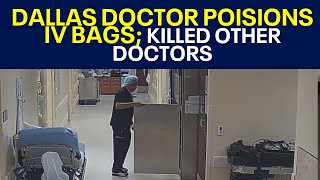 Anesthesiologist poisoned IV bags killing people to make Dallas hospital look bad [upl. by Pillihpnhoj40]