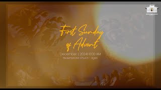 December 1 2024  First Sunday of Advent [upl. by Ketchan]