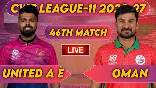 🔴LIVE  United Arab Emirates VS Oman 46th Match live Score  OMN vs UAE CWC LeagueII 202327 [upl. by Belden654]