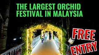 The Largest Orchid Festival In Malaysia  Putrajaya Botanical Garden  Free Entry [upl. by Trilly]