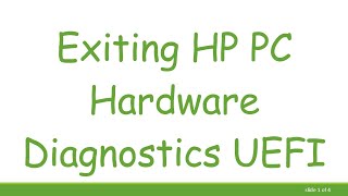 Exiting HP PC Hardware Diagnostics UEFI [upl. by Jennie570]