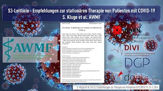 S3 Leitlinie Empfehlungen zur Therapie von Patienten mit COVID 19 Januar 2024 [upl. by Figueroa]