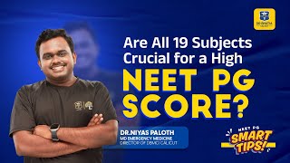 Do You Need All 19 Subjects for a Top NEET PG Rank  NEET PG Smart tip Series [upl. by Retsam49]