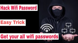 How To Hack Wifi Password  Easy Trick  Get Your All Wifi Passwords [upl. by Isawk]