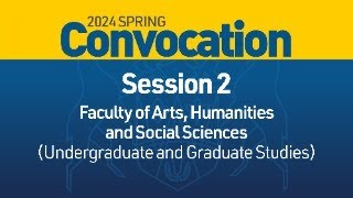 2024 Spring Convocation  Session 2 [upl. by Colman836]