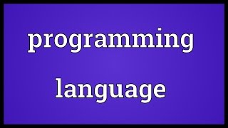 Programming language Meaning [upl. by Eidnahs]