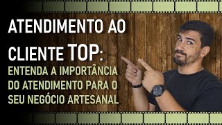 Cliente Feliz Negócio de Sucesso Dicas para um Atendimento de Qualidade [upl. by Shamus]