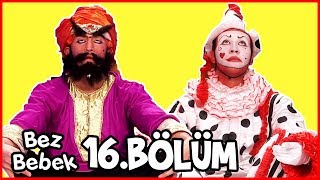 Bez Bebek 16Bölüm  Full Bölüm  Tek Parça [upl. by Avenej]