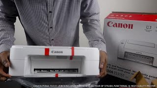 CANON PIXMA TS3151 UNBOXING AND COMPREHENSIVE TOUR OF STYLISH FUNCTIONAL amp HIGH QUALITY PRINTER [upl. by Nalym]