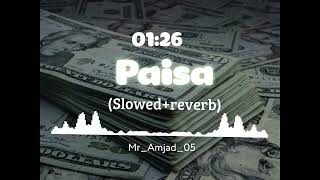 Paisa ta sanga paisa masanga slowed reverb song paisa slowed and reverb song slowed reverb song [upl. by Cromwell191]