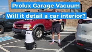 Car Detailing with the Prolux WetDry Garage Vacuum [upl. by Batha866]