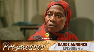 Série  Promesses  Saison 1  Épisode 45  Bande Annonce [upl. by Ekez508]