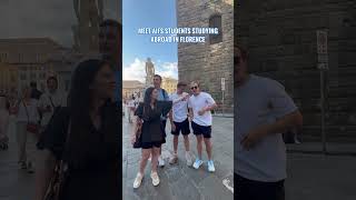 College Students Share Summer Study Abroad Experience in Florence Italy with AIFS Abroad [upl. by Otrebliw671]