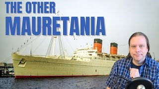 The quotOtherquot Mauretania  Cunards Mauretania II [upl. by Partan]