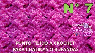 Punto N° 7 tejido a crochet Punto ESCALERAS para chalinas boinas suéteres chalecos gorros [upl. by Eciuqram]