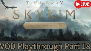 VOD Skyrim Legendary Survival Mode  Live Part18 [upl. by Pittel]