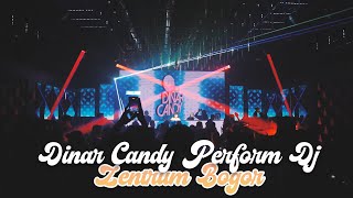 DINAR CANDY PERFORM DJ ZENTRUM BOGOR [upl. by Heng889]